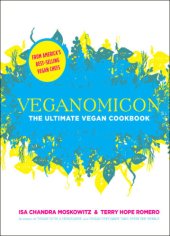 book Veganomicon: the ultimate vegan cookbook