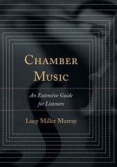 book Chamber music: an extensive guide for listeners