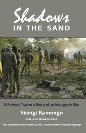 book Shadows in the sand a Koevoet tracker's story of an insurgency war