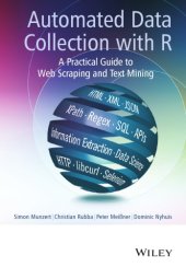 book Automated Data Collection with R: a practical guide to web scraping and text mining