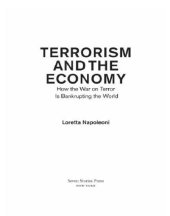 book Terrorism and the Economy: How the War on Terror is Bankrupting the World