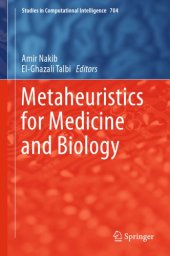 book Metaheuristics for Medicine and Biology