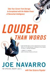 book Louder than words: take your career from average to exceptional with the hidden power of nonverbal intelligence