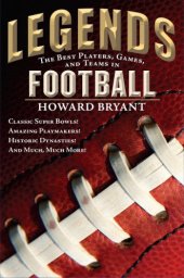 book Legends: the best players, games, and teams in football