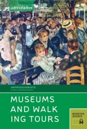 book Art + Paris, impressionists & post-impressionists. Museums and walking tours