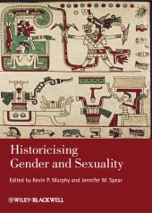 book Historicising Gender and Sexuality