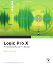 book Apple Pro Training Series: Logic Pro X: Professional Music Production