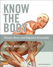 book Know the body: muscle, bone, and palpation essentials