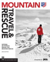 book Mountain Travel & Rescue: National Ski Patrol's Manual for Mountain Rescue