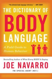 book The Dictionary of Body Language: A Field Guide to Human Behavior