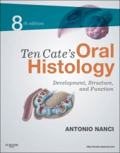 book Ten Cate's oral histology: development, structure, and function