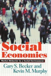 book Social economics: market behavior in a social environment