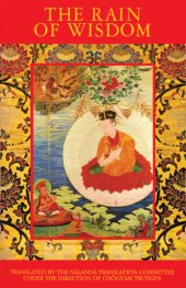 book The Rain of wisdom: the essence of the ocean of true meaning ..., the vajra songs of the Kagyü gurus