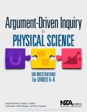 book Argument-driven inquiry in physical science: lab investigations for grades 6-8