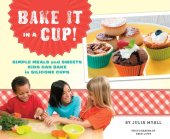 book Bake It in a Cup!