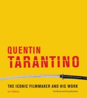 book Quentin Tarantino: the iconic filmmaker and his work