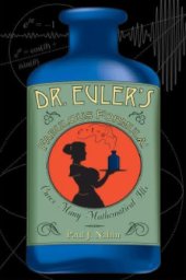 book Dr. Euler's Fabulous Formula: Cures Many Mathematical Ills