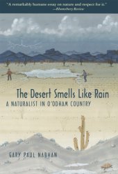 book The desert smells like rain a naturalist in O'odham country