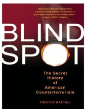 book Blind spot: the secret history of American counterterrorism