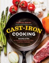 book Cast-iron cooking: recipes & tips for getting the most out of your cast-iron cookware