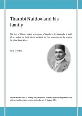 book Thambi Naidoo and his family: four generations in the heroic struggle for freedom in South Africa