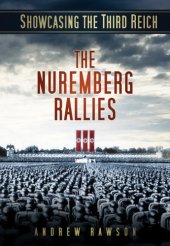 book Showcasing the Third Reich: the Nuremberg rallies