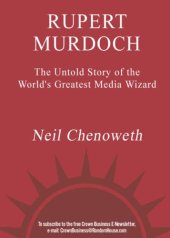 book Rupert Murdoch: the untold story of the world's greatest media wizard