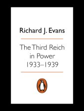 book The Third Reich in Power, 1933-1939