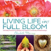 book Living Life in Full Bloom