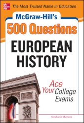 book McGraw-Hill's 500 European history questions: ace your college exams