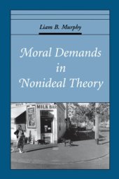 book Moral demands in nonideal theory