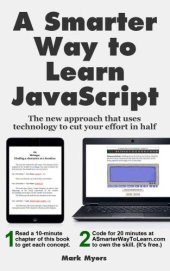 book A Smarter Way to Learn JavaScript: The new approach that uses technology to cut your effort in half