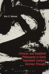 book Chinese and Buddhist philosophy in early twentieth-century German thought