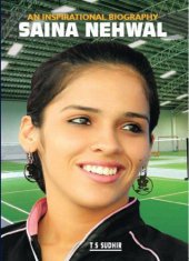 book Saina Nehwal: An Inspirational Biography