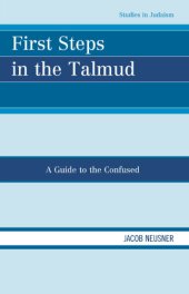 book First Steps in the Talmud: a Guide to the Confused