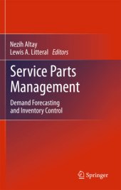 book Service Parts Management: Demand Forecasting and Inventory Control