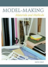 book Model-making: materials and methods