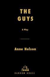 book The guys: a play