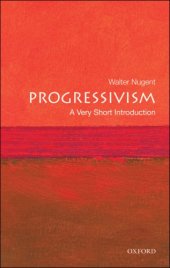 book Progressivism: A Very Short Introduction