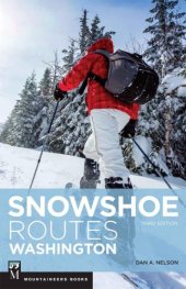 book Snowshoe Routes Washington, 3rd Ed