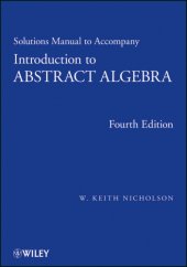 book Introduction to Abstract Algebra, Solutions Manual