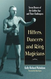 book Hitters, dancers and ring magicians: seven boxers of the golden age and their challengers