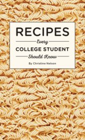 book Recipes Every College Student Should Know