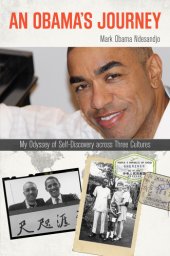 book An Obama's journey: my odyssey of self-discovery across three cultures