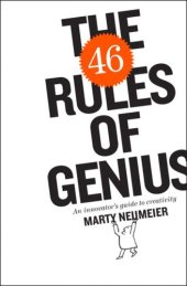 book The 46 rules of genius: an innovator's guide to creativity