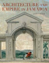 book Architecture and Empire in Jamaica