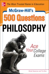 book McGraw-Hill's 500 Philosophy Questions: Ace Your College Exams