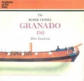 book The Bomb Vessel Granado 1742