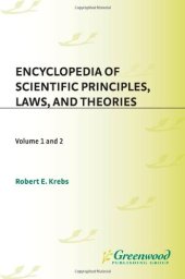 book Encyclopedia of Scientific Principles, Laws, and Theories: Volume 2: L-Z