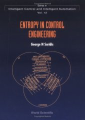 book Entropy in Control Engineering (Series in Intelligent Control and Intelligent Automation) (v. 12)